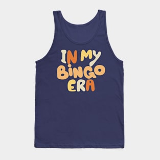 In My Bingo Era Tank Top